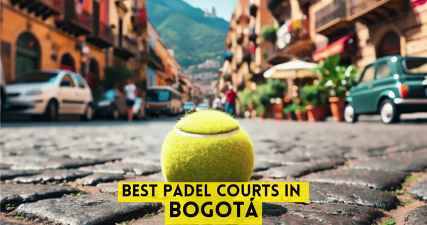 Best Padel Courts in Bogota