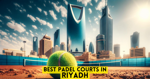 Best Padel Courts in Riyadh | Viborace Padel